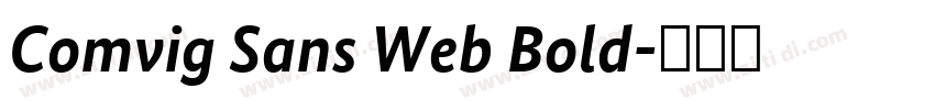 Comvig Sans Web Bold字体转换 Comvig Sans Web Bold字体转换